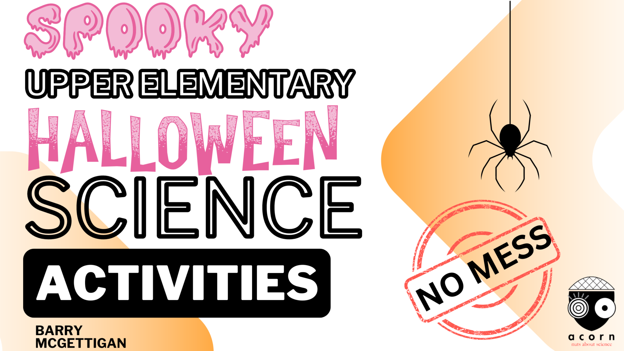 Spooky Halloween Science Activities For 5th Grade - Acorn Science